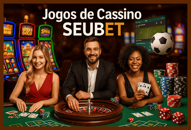 Jogos de cassino online inovadores e emocionantes na SEUBET